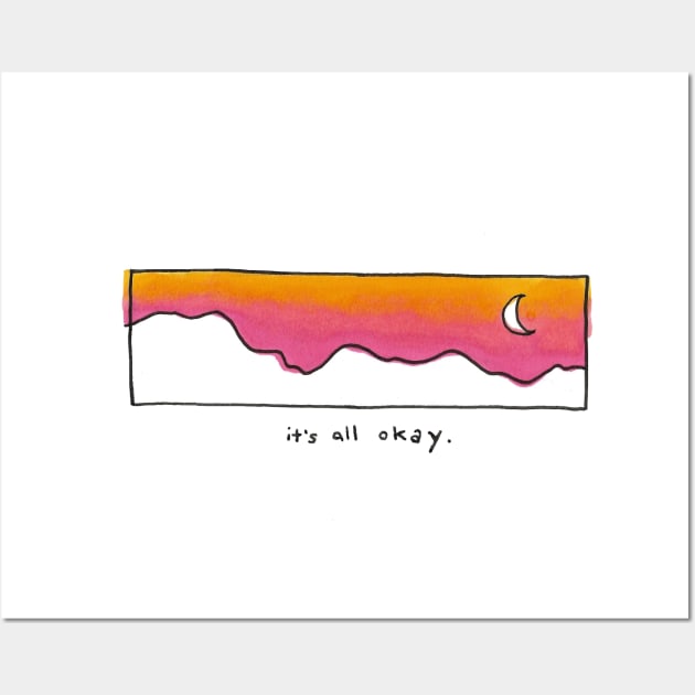 its all okay Wall Art by sloanpirie